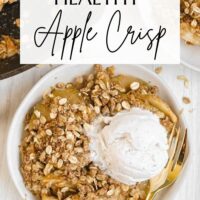 Apple crisp topped with ice cream with text overlay "gluten-free healthy apple crisp."